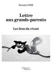 Lettre aux grands-parents - Les liens du vivant