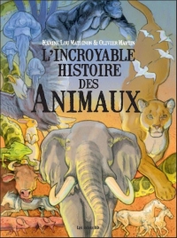 L'Incroyable histoire des animaux