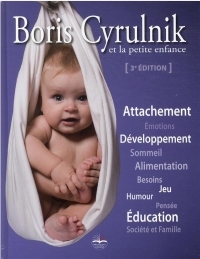 Boris Cyrulnik et la petite enfance