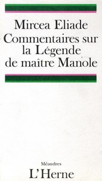 Commentaires sur la Légende de maître Manole