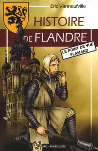 Histoire de Flandre : Le point de vue flamand