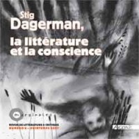 Marginales, N° 6 : Stig Dagerman, la littérature et la conscience