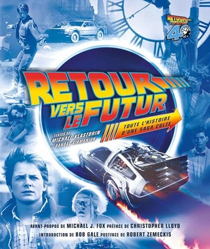 Retour vers le futur : Toute l'histoire d'une saga culte