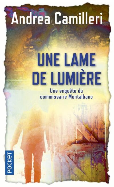 Une lame de lumière
