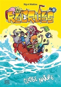 Les recrues v 01 classe nature
