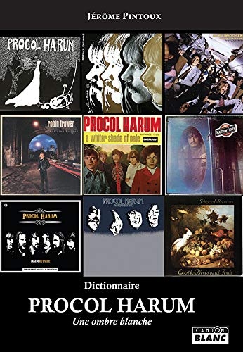 Dictionnaire Procol Harum Une ombre blanche
