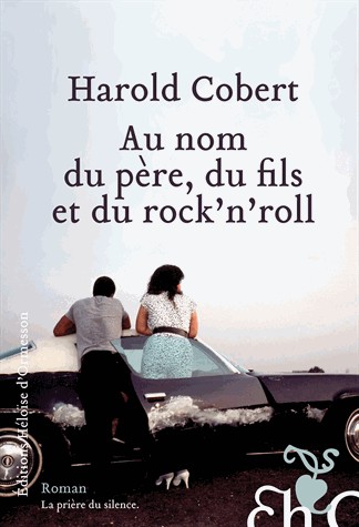 Au nom du père, du fils, et du rock'n'roll
