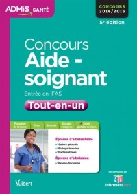 Concours Aide-soignant - Entrée en IFAS - Tout-en-un - Concours 2015