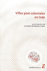 Villes post-coloniales en Inde