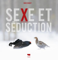 Sexe et Seduction Chez les Oiseaux