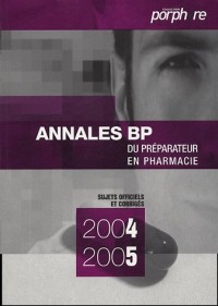 Annales du BP : Préparateur en pharmacie