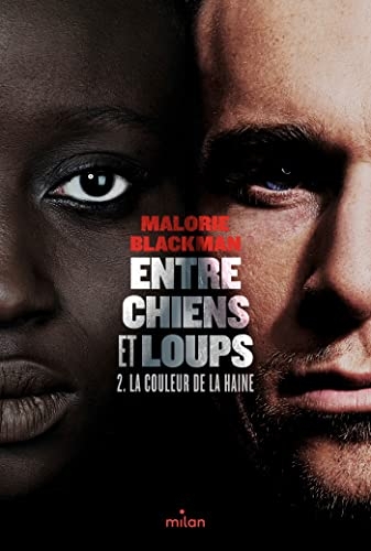 Entre chiens et loups, Tome 02: La couleur de la haine - NE