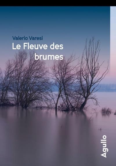 Le fleuve des brumes collector