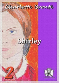 Shirley: Tome II