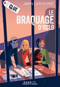 Série CLUE - Le braquage d'Oslo