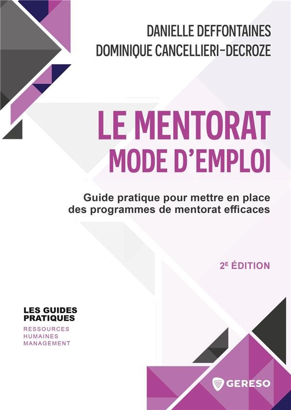 Le mentorat: Guide pratique pour mettre en place des programmes de mentorat efficaces