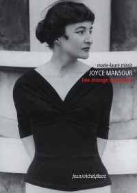 Joyce Mansour : Une étrange demoiselle