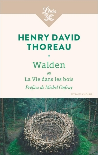 Walden ou La vie dans les bois: Extraits