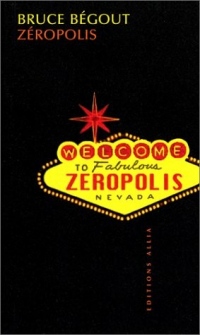 Zéropolis : L'Expérience de Las Vegas