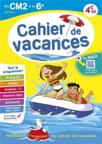 Cahier de vacances 2023, du CM2 vers la 6e 10-11 ans: Magnard, l’inventeur du cahier de vacances