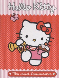 Hello Kitty : Mon carnet d'anniversaires