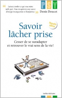 Savoir lâcher prise