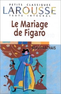 Le Mariage de Figaro, texte intégral