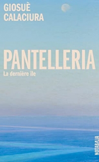 Pantelleria: La dernière île
