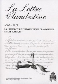 La Lettre clandestine, N° 18/2010 : La littérature philosophique clandestine et les sciences