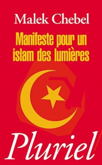 Manifeste pour un islam des Lumières