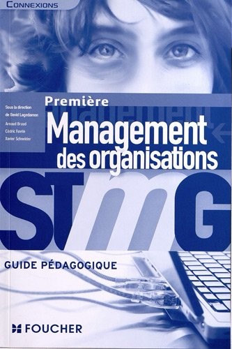 Connexions Management des organisations 1re Bac STMG G.P