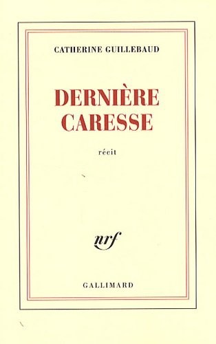 Dernière caresse