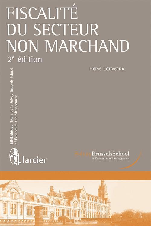 Fiscalité du secteur non marchand: 2e édition