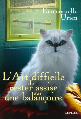 L'Art difficile de rester assise sur une balançoire [410001171482579]