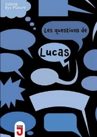 Les questions de Lucas