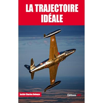 La trajectoire idéale