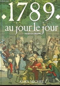 1789 au jour le jour