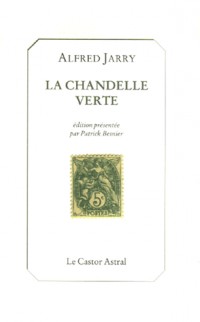 La Chandelle verte