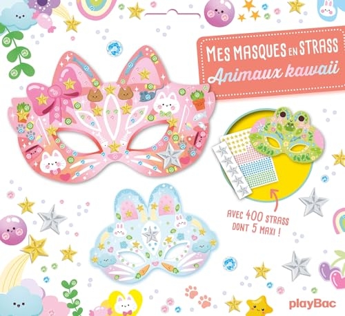 Mes masques en strass - Animaux Kawaii nouvelle édition: Avec 400 strass dont 5 maxi !