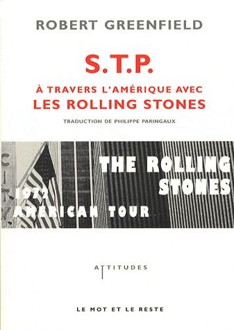 STP : A travers l'Amérique avec les Rolling Stones