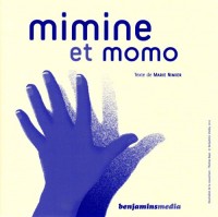 Mimine et Momo (livre-CD-braille et gros caractères)