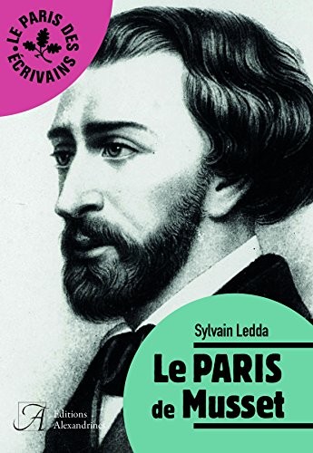 Le Paris de Musset