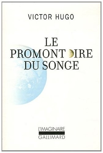 Le Promontoire du songe
