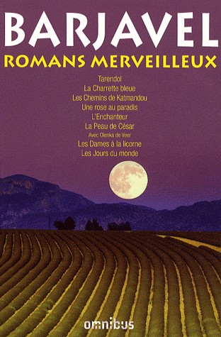 Romans merveilleux (nouvelle édition)
