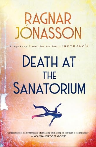 Death at the Sanatorium: A Mystery [9781250770783]