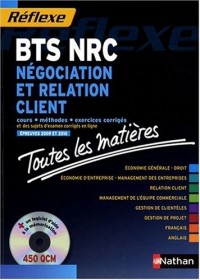 Négociation et relation client BTS NRC : Toutes les matières (1CD-Rom)
