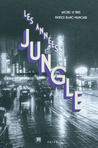 Les années jungle (1CD audio MP3)