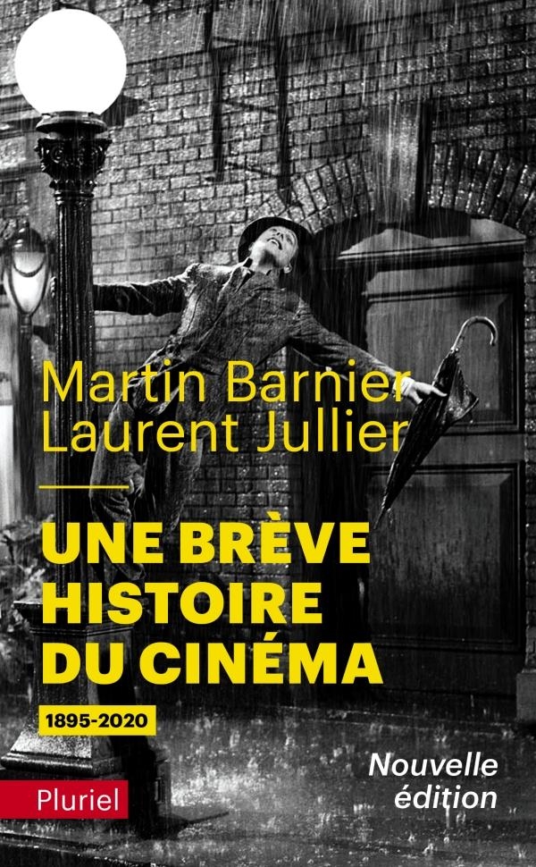 Une brève histoire du cinéma: 1895-2020