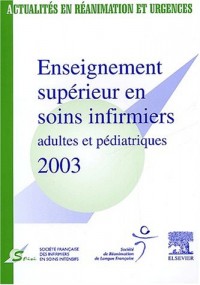 Enseignement supérieur en soins infirmiers adultes et pédiatriques 2003