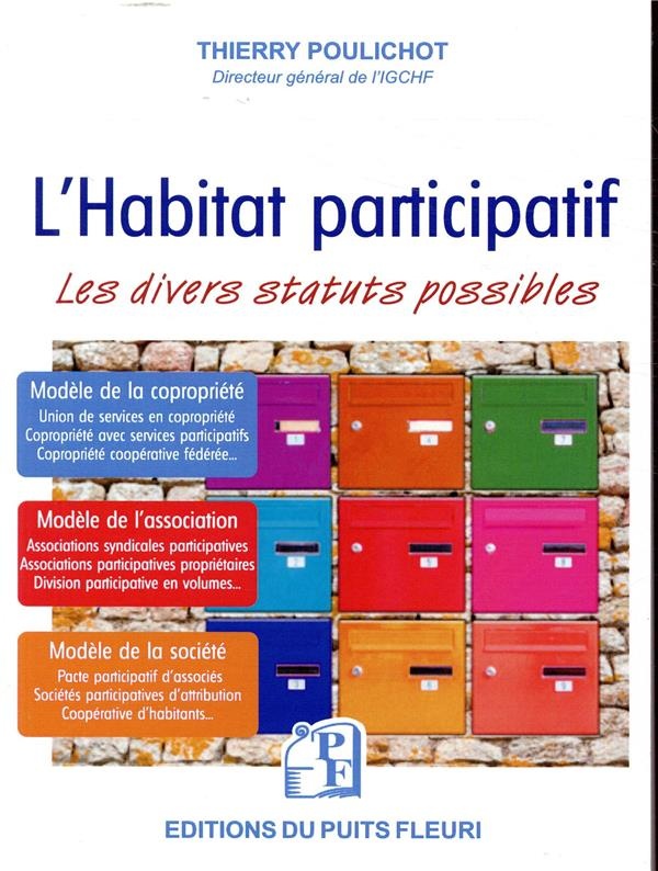 L'Habitat participatif: Les divers statuts possibles